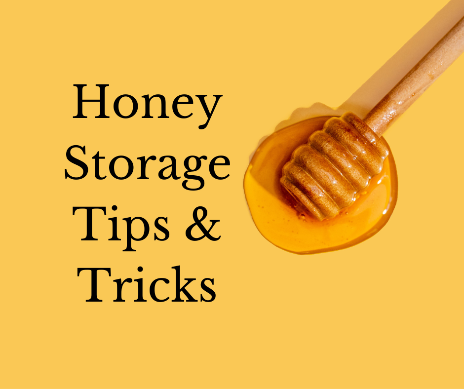 Honey Storage Tips & Tricks Wall’s Honey Co.