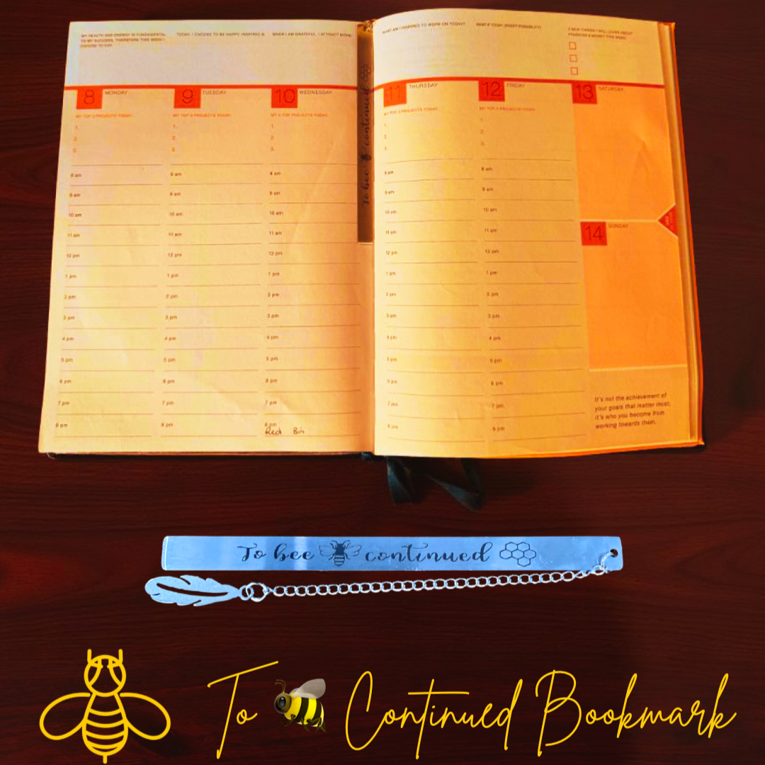 Bookmark - “To Bee Continued”