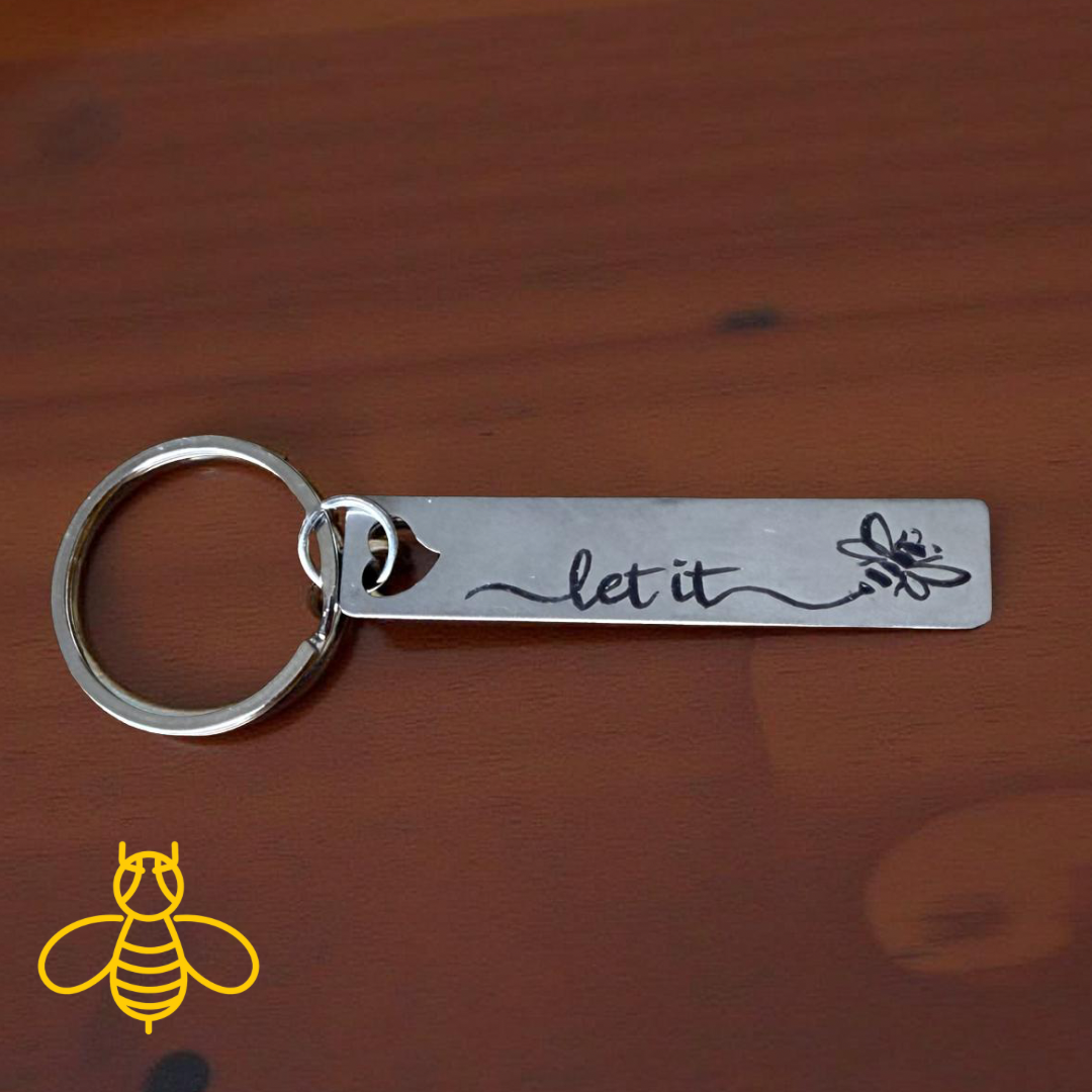 Key Ring - “Let it Bee”