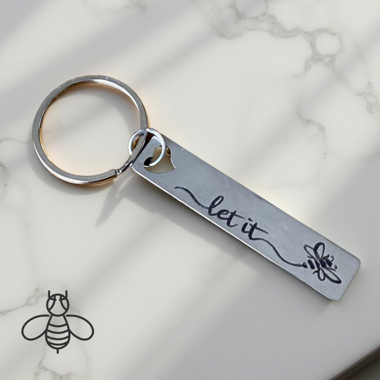 Key Ring - “Let it Bee”